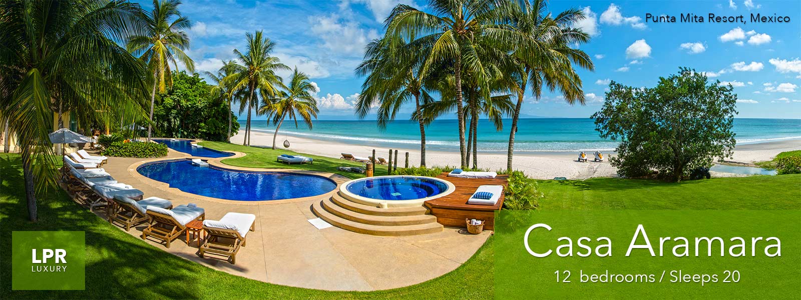 Casa Aramara - Ultra Luxury Punta Mita Real Estate and Vacation Rentals Villa on Ranchos beach at the Punta Mita Resort, Mexico